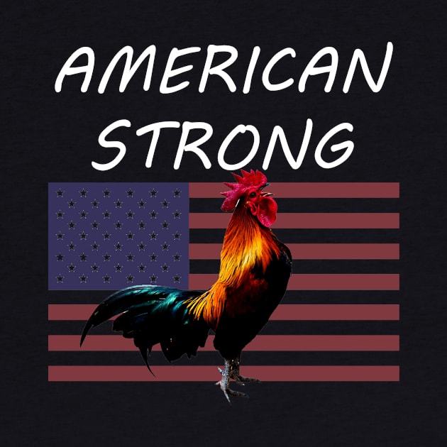 American Strong Rooster and Flag by Sneek661